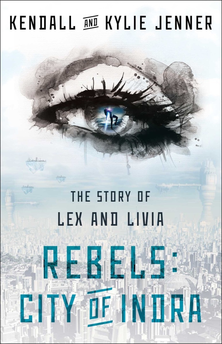 rebels city of indra kylie and kendall jenner book