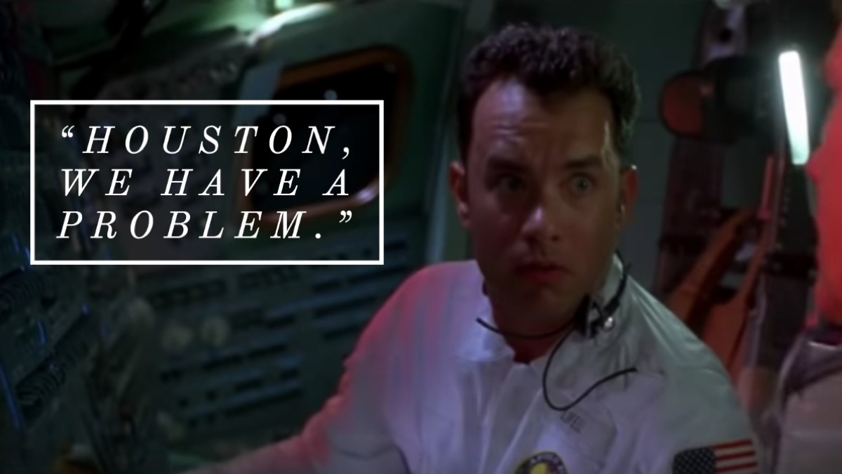 Apollo 13 movie quote